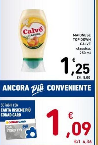Conad MAIONESE TOP DOWN CALVÉ classica, 250 ml offerta