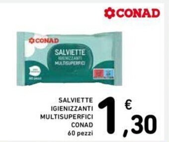 Conad SALVIETTE IGIENIZZANTI MULTISUPERFICI CONAD 60 pezzi offerta