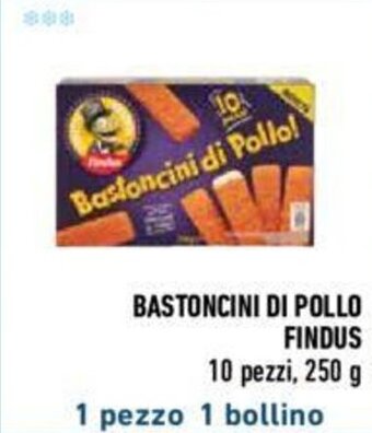 Conad BASTONCINI DI POLLO FINDUS 10 pezzi, 250 g offerta