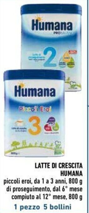 Conad LATTE DI CRESCITA HUMANA 800 g offerta