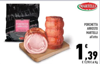 Conad PORCHETTA ARROSTO MARTELLI offerta
