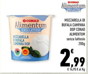 Conad MOZZARELLA DI BUFALA CAMPANA DOP CONAD ALIMENTUM 200 g offerta