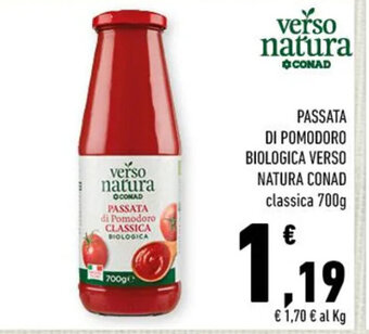 Conad PASSATA DI POMODORO BIOLOGICA VERSO NATURA CONAD 700g offerta