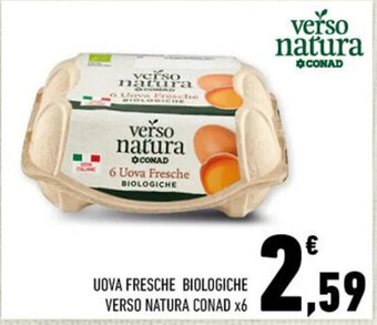 Conad UOVA FRESCHE BIOLOGICHE VERSO NATURA CONAD X6 offerta