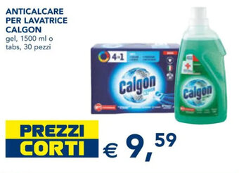 Esselunga ANTICALCARE PER LAVATRICE CALGON gel, 1500 ml o tabs, 30 pezzi offerta