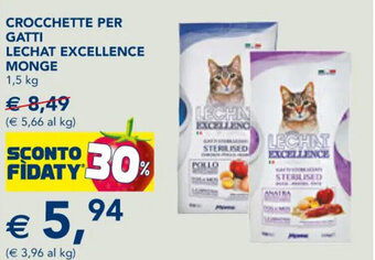 Esselunga CROCCHETTE PER GATTI LECHAT EXCELLENCE MONGE 1,5 kg offerta