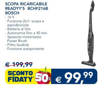 Esselunga SCOPA RICARICABILE READYY'S BCHF216B BOSCH offerta
