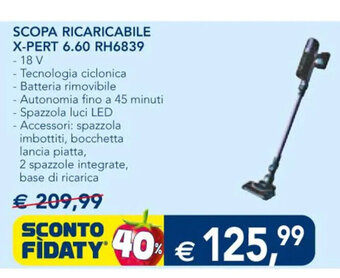 Esselunga SCOPA RICARICABILE X-PERT 6.60 RH6839 offerta