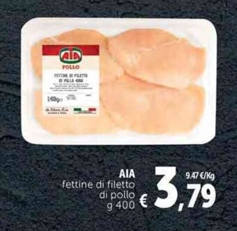 Deco Supermercati AIA fettine di filetto di pollo g 400 offerta