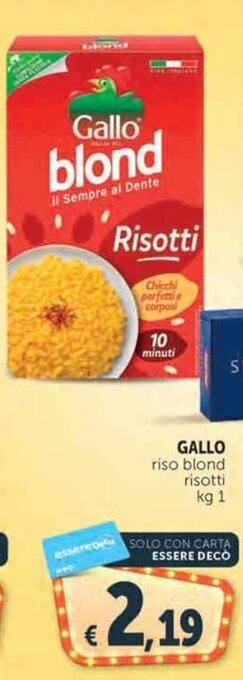 Deco Supermercati GALLO riso blond risotti kg 1 offerta
