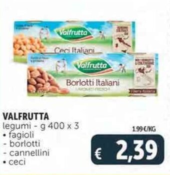 Deco Supermercati VALFRUTTA legumi - g 400 x 3 offerta