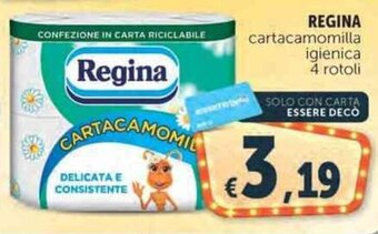 Deco Supermercati REGINA cartacamomilla igienica 4 rotoli offerta