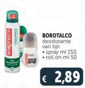 Deco Supermercati BOROTALCO deodorante vari tipi - spray ml 150 - roll on ml 50 offerta