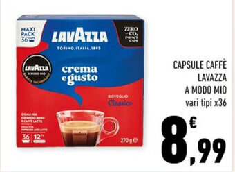 Conad Superstore CAPSULE CAFFÈ LAVAZZA A MODO MIO vari tipi x36 offerta