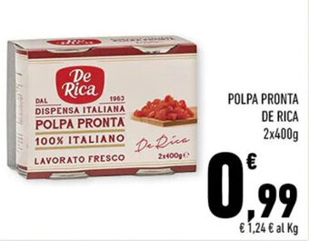 Conad Superstore POLPA PRONTA DE RICA 2x400g offerta