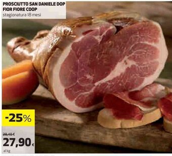 Coop PROSCIUTTO SAN DANIELE DOP FIOR FIORE COOP stagionatura 18 mesi offerta