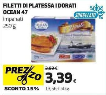 Coop FILETTI DI PLATESSA I DORATI OCEAN 47 impanati 250 g offerta