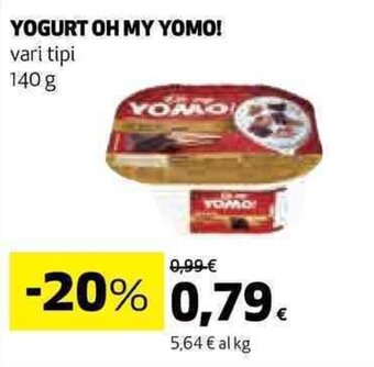 Coop YOGURT OH MY YOMO! vari tipi 140 g offerta