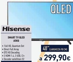Unieuro Hisense smart tv qled a5kq 40'' offerta