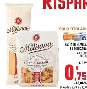 Conad Superstore La molisana pasta di semola offerta