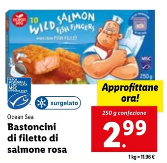 Lidl Ocean Sea Bastoncini di filetto di salmone rosa 250 g confezione offerta