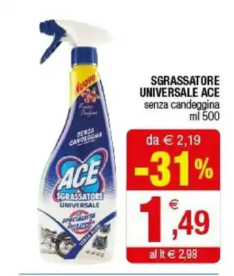 Iperal Ace Sgrassatore Universale Senza Candeggina 500 Ml offerta