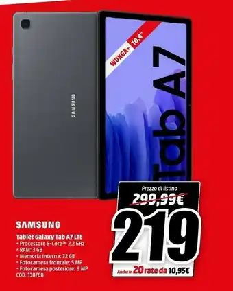 MediaWorld Samsung Samsung Galaxy Tab A7 4G LTE-TDD & LTE-FDD 32 GB 26,4 cm (10.4") 3 GB Wi-Fi 5 (802.11ac) Grigio offerta