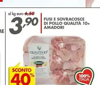 Italmark Amadori Fusi E Sovracosce Di Pollo Qualità offerta