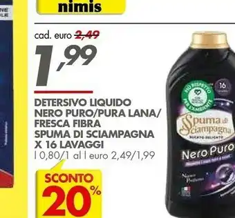 Spuma di Sciampagna Detersivo Liquido Nero Puro / Puro Lana / Fresca Fibra