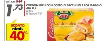Italmark Aia Cordon Bleu Con Cotto Di Tacchino E Formaggio offerta