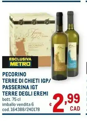 Metro Terre Degli Eremi Pecorino Terre Di Chieti Igp / Passerina Igt offerta