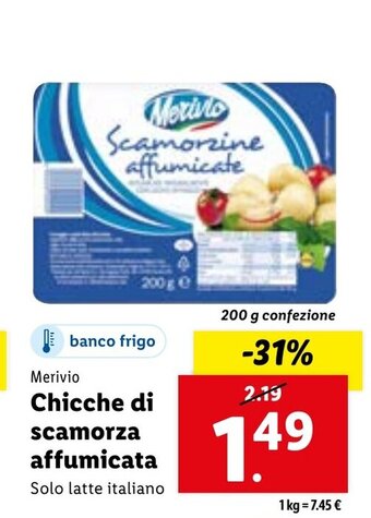 Lidl Merivio Chicche di scamorza affumicata 200 g confezione offerta