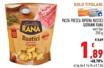 Conad PASTA FRESCA RIPIENA RUSTICI GIOVANNI RANA 250 g offerta