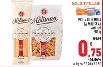Conad PASTA DI SEMOLA LA MOLISANA 500 g offerta