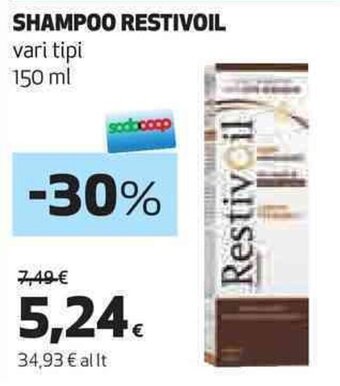 Coop SHAMPOO RESTIVOIL vari tipi 150 ml offerta