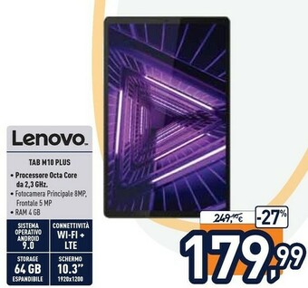 Unieuro Lenovo Tab M10 Plus 4G 64 GB 26,2 Cm (10.3") Mediatek 4 GB Wi-Fi 5 (802.11ac) Android 9.0 Grigio offerta