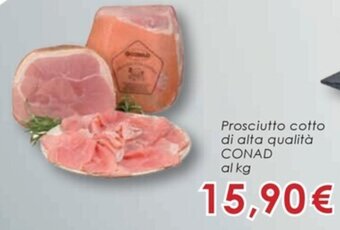 Conad Prosciutto cotto di alta qualità CONAD offerta