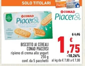 Conad BISCOTTO AI CEREALI CONAD PIACERSI 250 g offerta