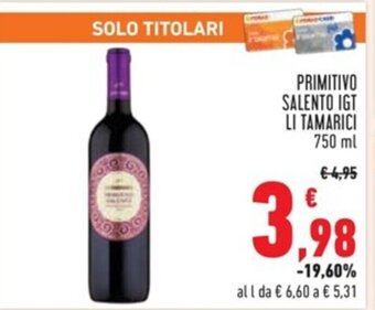 Conad PRIMITIVO SALENTO IGT LI TAMARICI 750 ml offerta