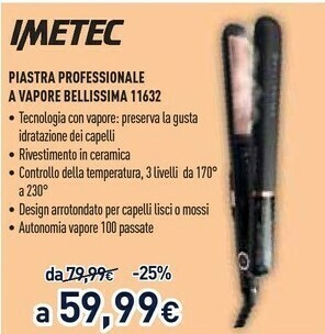 Unieuro Imetec Piastra Professionale A Vapore Bellissima 11632 offerta