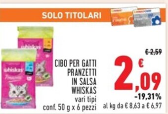 Conad CIBO PER GATTI PRANZETTI IN SALSA WHISKAS conf. 50 g x 6 pezzi offerta