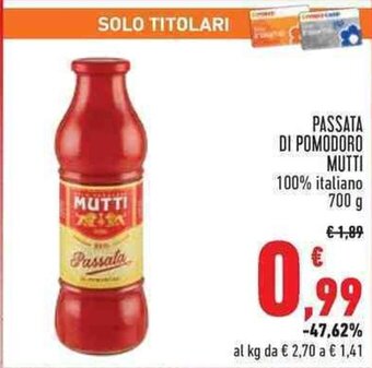 Conad PASSATA DI POMODORO MUTTI 700 g offerta