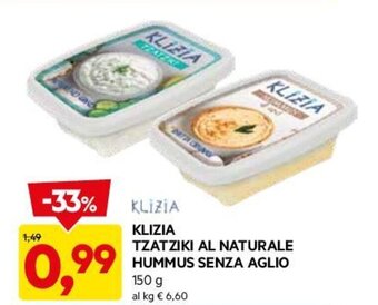 DPiù KLIZIA TZATZIKI AL NATURALE HUMMUS SENZA AGLIO 150 g offerta