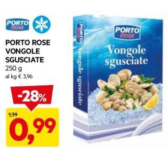 DPiù PORTO ROSE VONGOLE SGUSCIATE 250 g offerta