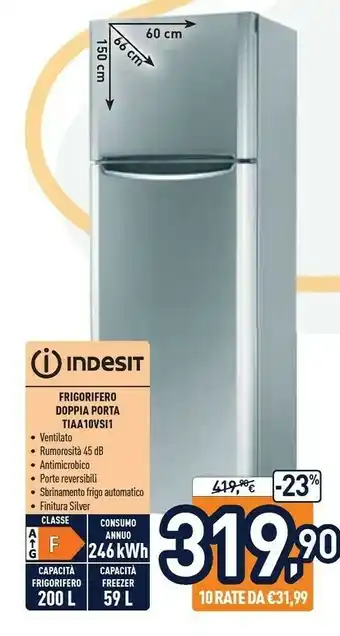 Unieuro Indesit TIAA 10 V SI.1 Doppia Porta offerta