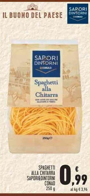 Conad SPAGHETTI ALLA CHITARRA SAPORI&DINTORNI Conad 250 g offerta