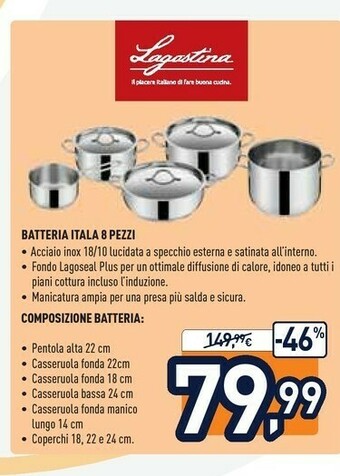Unieuro Lagostina Batteria Itala 8 Pezzi offerta