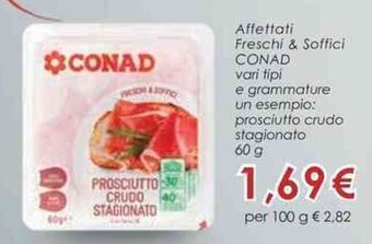 Conad Affettati Freschi & Soffici CONAD 60 g offerta