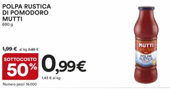 Ipercoop POLPA RUSTICA DI POMODORO MUTTI 690 g offerta