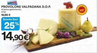 PROVOLONE VALPADANA D.O.P.